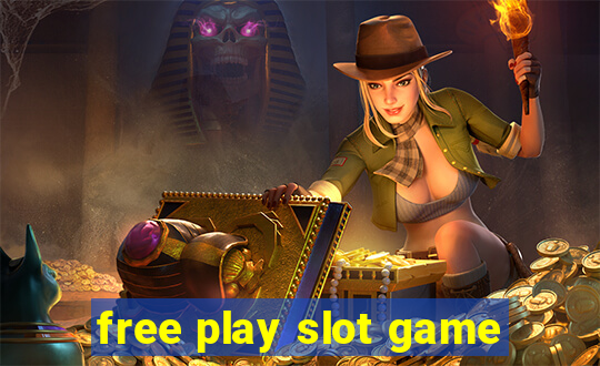 free play slot game