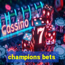 champions bets