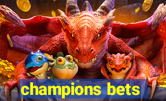 champions bets