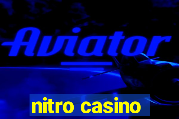 nitro casino