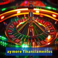 aymore financiamentos