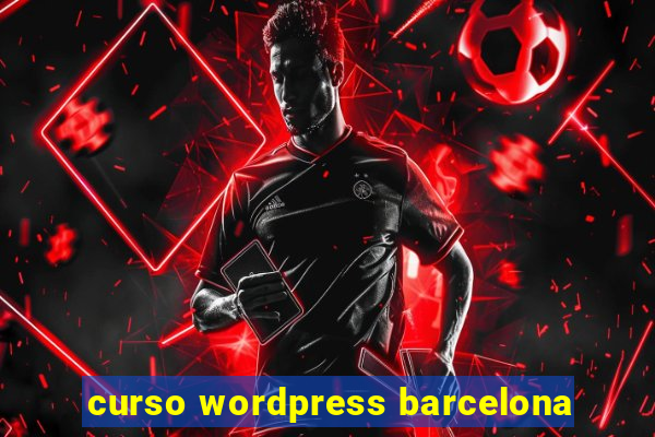 curso wordpress barcelona