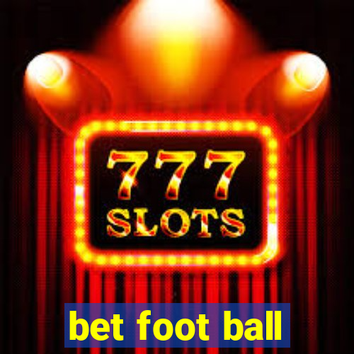 bet foot ball