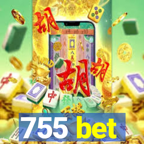 755 bet