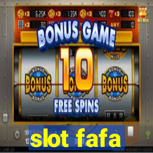 slot fafa