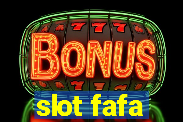 slot fafa