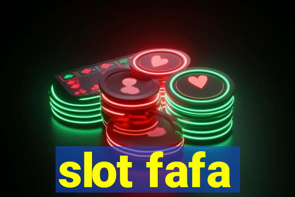 slot fafa