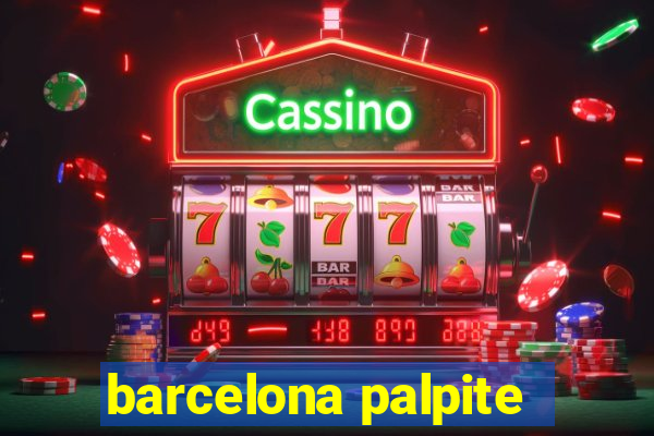 barcelona palpite