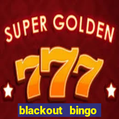 blackout bingo promo code free money no deposit