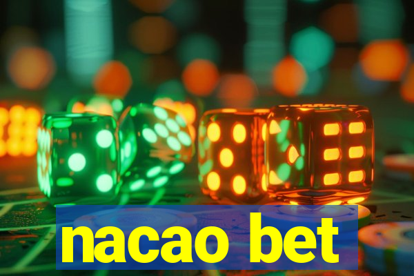 nacao bet