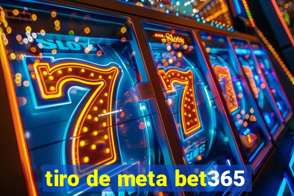 tiro de meta bet365