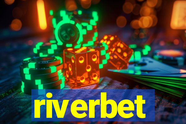 riverbet