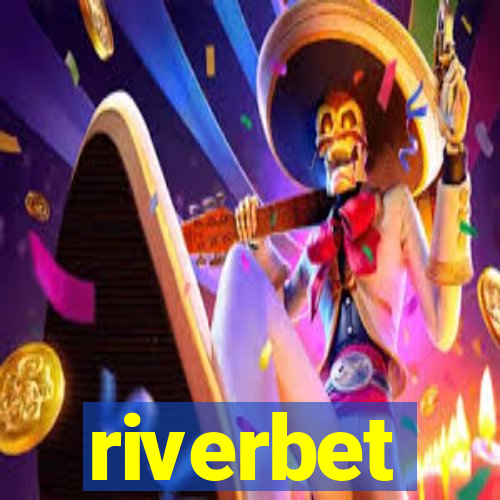 riverbet