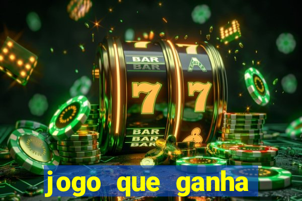 jogo que ganha dinheiro sem precisar pagar