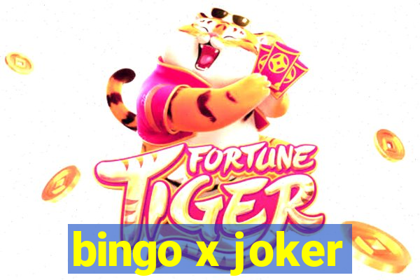 bingo x joker