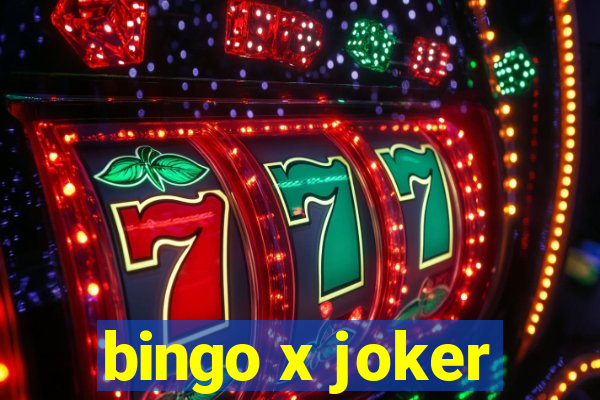 bingo x joker