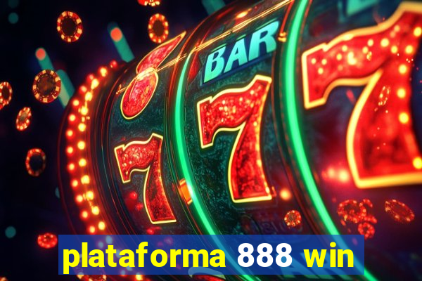 plataforma 888 win