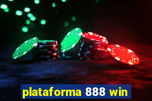 plataforma 888 win