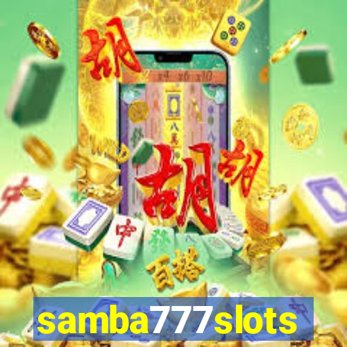 samba777slots