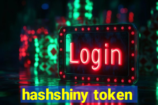 hashshiny token