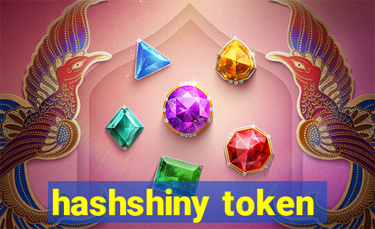 hashshiny token