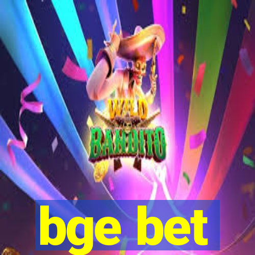 bge bet