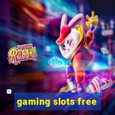 gaming slots free