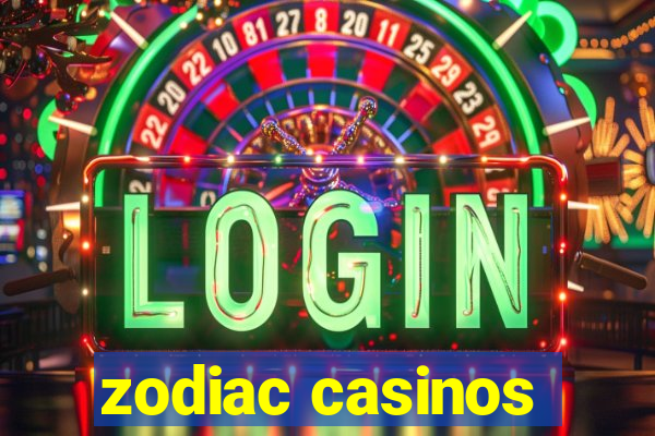 zodiac casinos