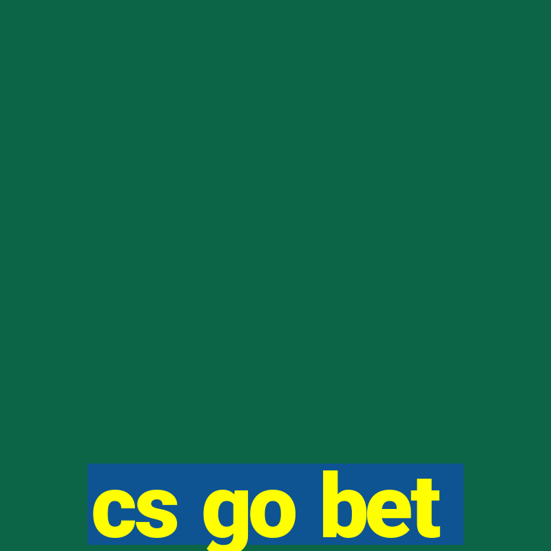 cs go bet