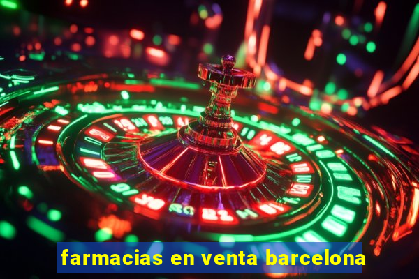 farmacias en venta barcelona