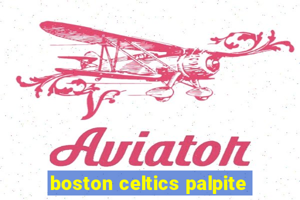 boston celtics palpite