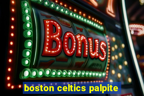 boston celtics palpite