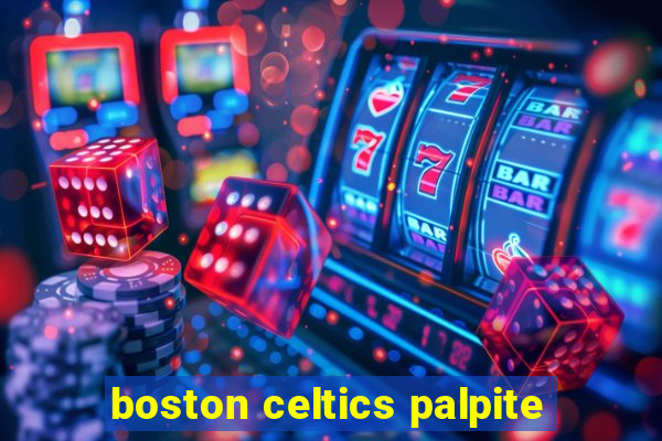 boston celtics palpite