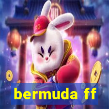 bermuda ff