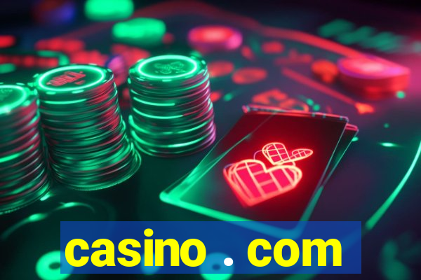 casino . com