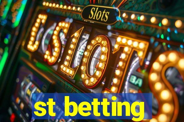 st betting