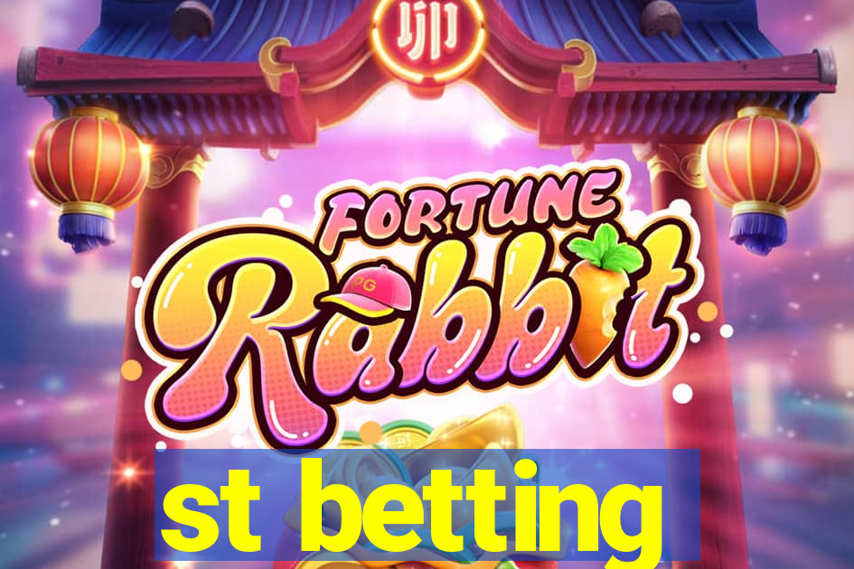 st betting