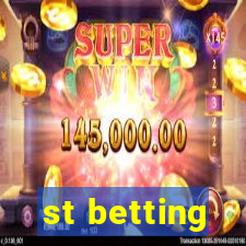 st betting