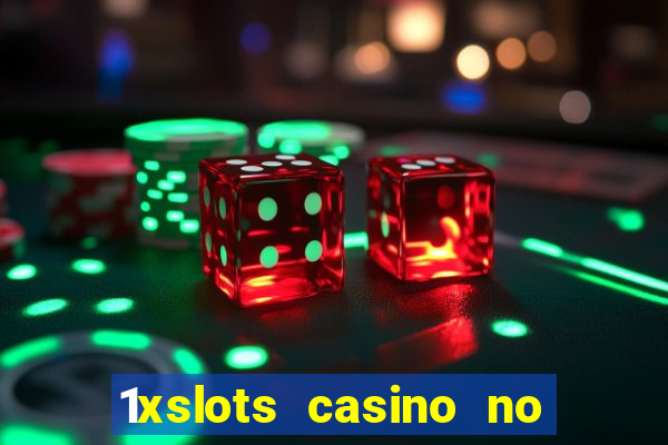 1xslots casino no deposit code