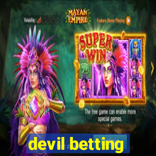 devil betting