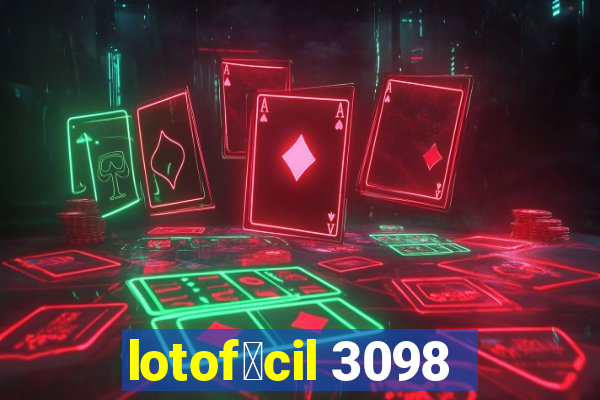 lotof谩cil 3098