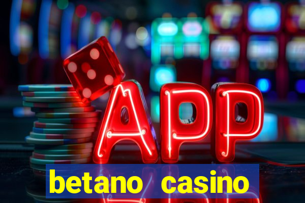 betano casino melhores jogos