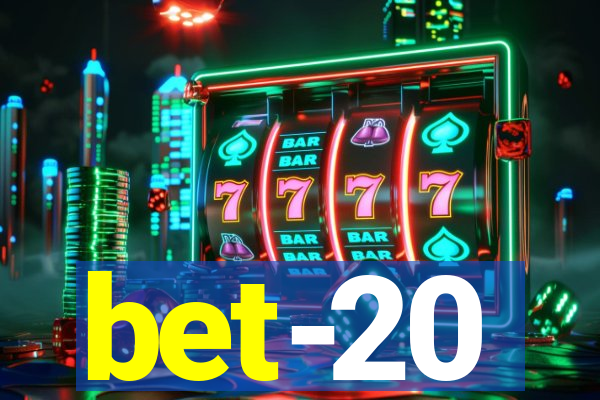 bet-20