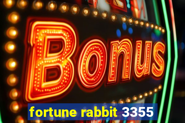 fortune rabbit 3355