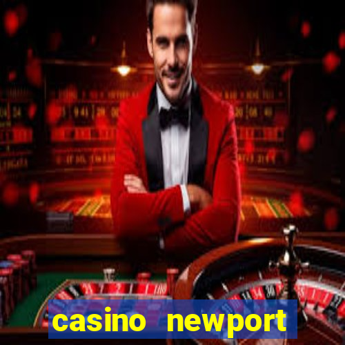 casino newport rhode island