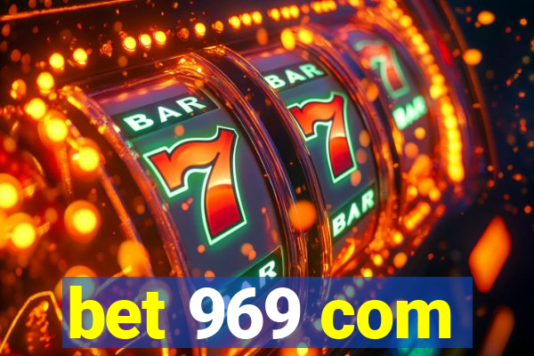 bet 969 com