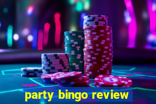 party bingo review