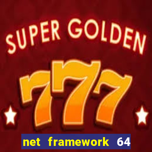 net framework 64 bit windows 7