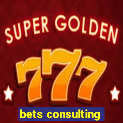 bets consulting