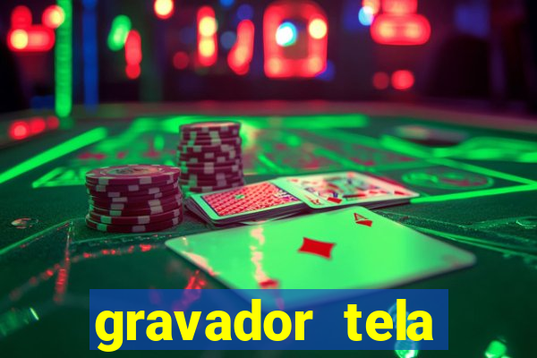 gravador tela windows 11